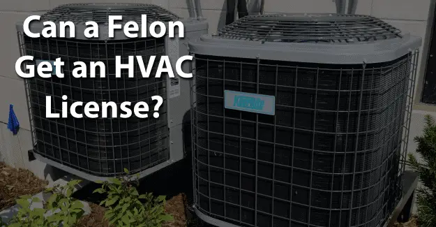 Can a Felon Get an HVAC License image of heater